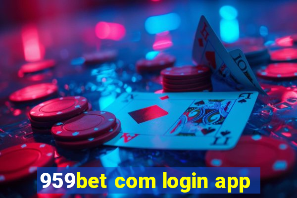 959bet com login app